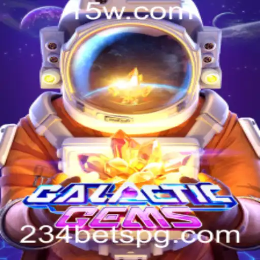 GalacticGems e 234 bet: Descubra o Universo das Joias Espaciais
